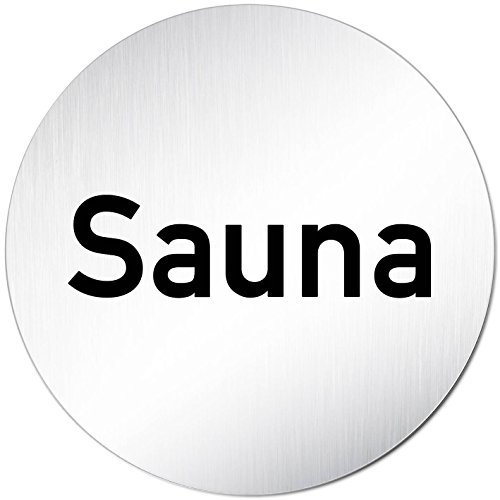 Türschilder24 XXL Türschild • Ø 100 mm • Schild Sauna • aus Aluminium Vollmaterial • geschliffene Edelstahloptik • 100% Made in Germany von Türschilder24