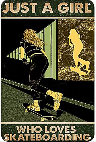 Lsjuee Skateboard Just A Girl Vintage Blechschild Metallposter Home Bar Cafe Club Garden Farm Decor Hanging Poster Retro Wall Art Prints 16x12 Inch Sign Gift Retro Home Decor von Lsjuee