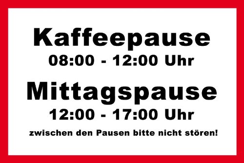 Spaßschild Kaffeepause selbstklebende Folie von Max Systems