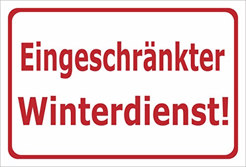 Melis-Folienwerkstatt Schild Eingeschränkter Winterdienst - 30x20cm - 3mm Aluverbund – 20 VAR S00018-028-E von Melis-Folienwerkstatt