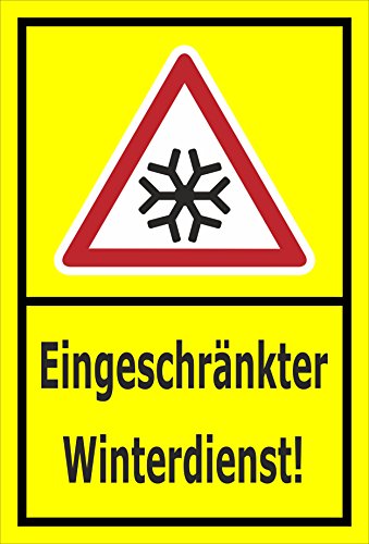 Melis-Folienwerkstatt Schild Eingeschränkter Winterdienst - 45x30cm - Bohrlöcher - 3mm Aluverbund – 20 VAR S00018-051-C von Melis-Folienwerkstatt