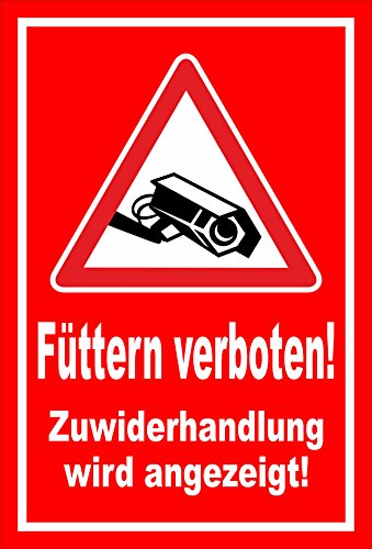 Melis Folienwerkstatt Schild - Füttern verboten Video-überwachung 30x20cm 3mm Aluverbund S00039-008-D 20 VAR. von Melis Folienwerkstatt