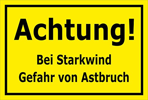 Melis-Folienwerkstatt Schild Starkwind - Astbruch - 15x10cm - Bohrlöcher - 3mm Aluverbund – 20 VAR S00359-071-C von Melis-Folienwerkstatt