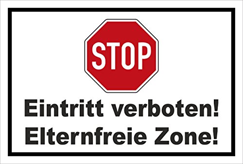 Melis-Folienwerkstatt Schild - Stop - Halt - Eintritt verboten - Eltern-freie Zone – 30x20cm mit Bohrlöchern | stabile 3mm Starke Aluminiumverbundplatte – S00357-011-A +++ in 20 Varianten erhältlich von Melis-Folienwerkstatt