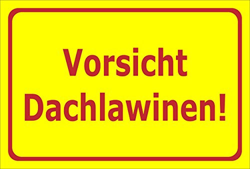 Melis-Folienwerkstatt Schild Vorsicht Dachlawinen - 15x10cm - Bohrlöcher - 3mm Hartschaum – 20 VAR S00018-021-F von Melis-Folienwerkstatt