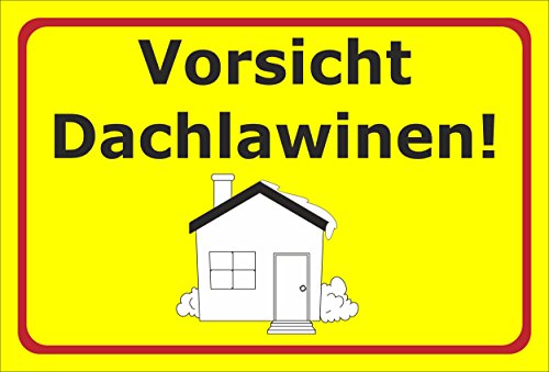 Melis-Folienwerkstatt Schild Vorsicht Dachlawinen - 30x20cm - Bohrlöcher - 3mm Hartschaum – 20 VAR S00018-022-C von Melis-Folienwerkstatt