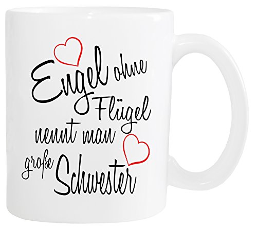 Mister Merchandise Kaffeebecher Tasse Engel ohne Flügel nennt Man große Schwester Sister Familie Family Geburt Schwanger Baby Teetasse Becher Weiß von Mister Merchandise