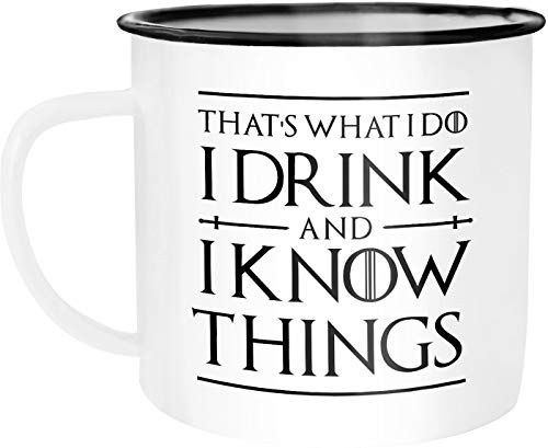 MoonWorks Emaille Tasse Becher Kaffeetasse Spruch I drink and i know things Geschenkidee und Bürotasse für Serienfans weiß-schwarz unisize von MoonWorks