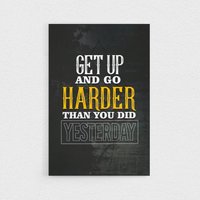 Get Up & Go Harder - Motivierende & Inspirierende Leinwand Für Unternehmer, Dekor Büro, Wohnzimmer Oder Arbeitsplatz von Motivelt