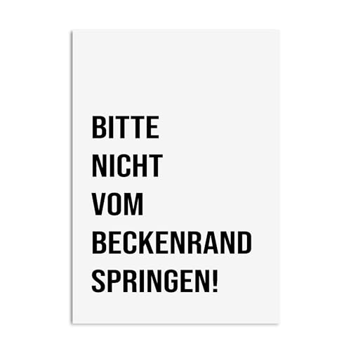 Nastami Poster Badezimmer Spruch Poster Toilette Geschenk Einzug (Beckenrand, DIN A3) von Nastami