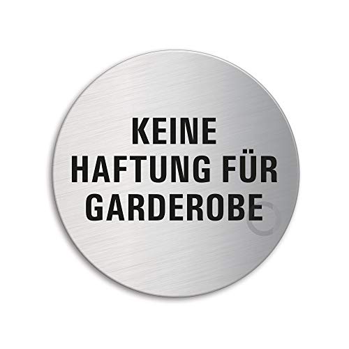 OFFORM DESIGN Schild - Keine Haftung für Garderobe | Türschild aus Edelstahl Ø 75 mm selbstklebend | Original Nr.8518 von OFFORM DESIGN