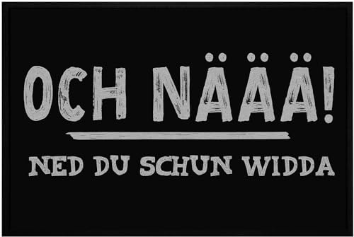 OM3® lustige Fußmatte auf Pfälzisch | Pfälzischer Dialekt - Pfalz - Och Näää | rutschfest & waschbar | 60x40cm | von OM3