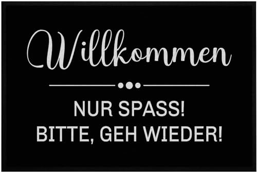 OM3® lustige Fußmatte mit Spruch | Herzlich Willkommen - Nur Spass! Bitte, GEH Wieder! | rutschfest & waschbar | 60x40cm | von OM3