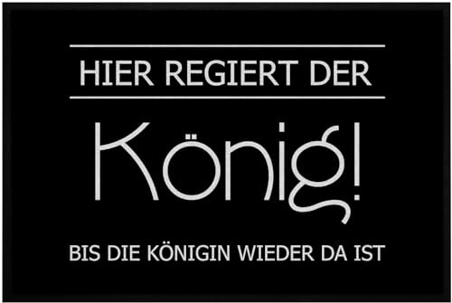 OM3® lustige Fußmatte mit Spruch | Hier regiert der König! Bis die Königin Wieder da ist II - für Innen | rutschfest & waschbar | 60x40cm | von OM3