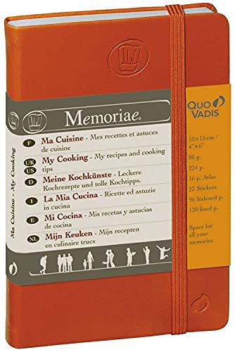 Notizbuch Memoriae, Meine Kochkünste: Leckere Kochrezepte und tolle Kochtipps. Mit Themenindexen, Stickern und Platz f. eigene Eintragungen. Mit Fächertasche u. Gummiband-Verschluss von Quo Vadis