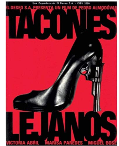 RUIYANMQ Tacones Lejanos Pedro Almodovar Spanischer Film Leinwandbilder Poster Wandkunst Bild Wohnkultur Kp876Zs 40X60Cm Rahmenlos von RUIYANMQ