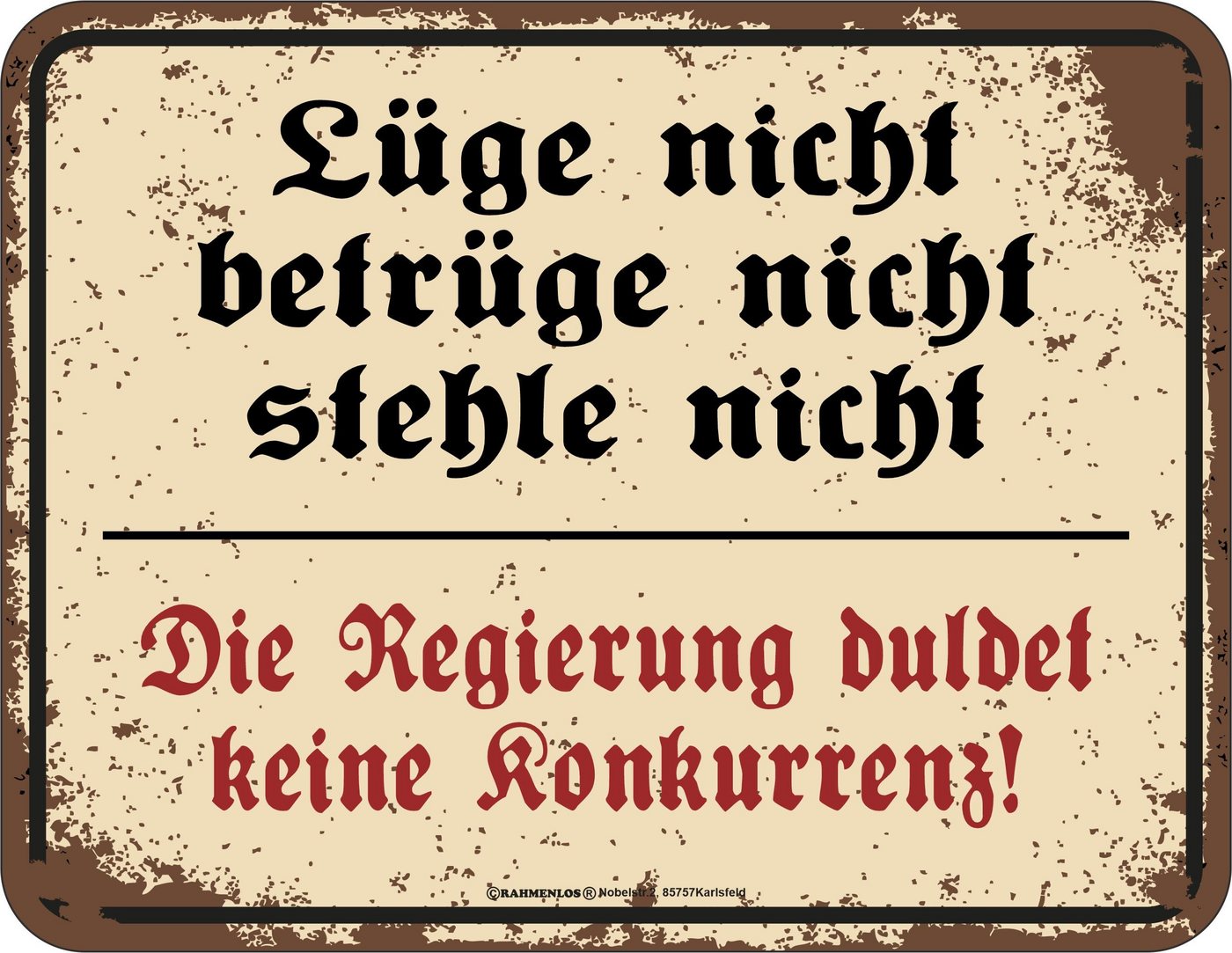 RAHMENLOS® Metallschild Deko Blechschild als Geschenk für Politiker mit Humor von RAHMENLOS®