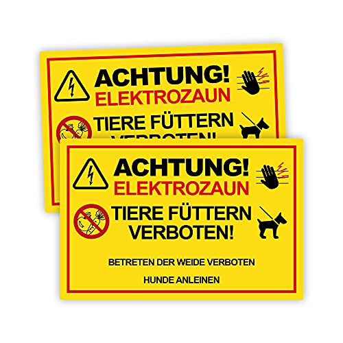 2 Stück Achtung ! Elektrozaun Tiere füttern Weide betreten verboten Schild 20 x 30 cm aus stabiler PVC Hartschaumplatte 3mm mit UV-Schutz von STROBO von STROBO