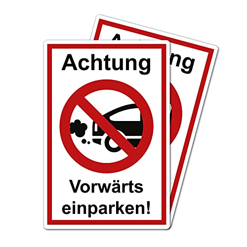 2 Stück Achtung vorwärts einparken Schild 20 x 30 cm aus stabiler PVC Hartschaumplatte 3mm mit UV-Schutz von STROBO von STROBO