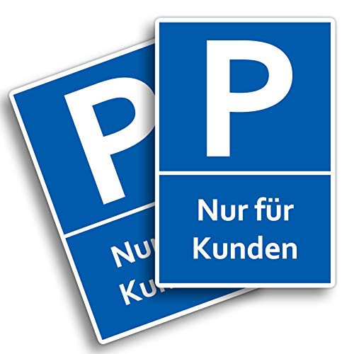 2 Stück Nur für Kunden Parkplatzschild 20 x 30 cm aus stabiler PVC Hartschaumplatte 3mm Schild Gäste mit UV-Schutz von STROBO von STROBO