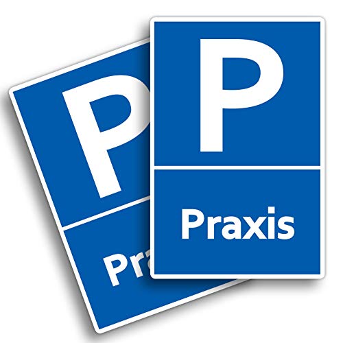 2 Stück Praxis Schild 20 x 30 cm aus stabiler PVC Hartschaumplatte 3mm Parkplatz nur für die Praxis mit UV-Schutz von STROBO von STROBO