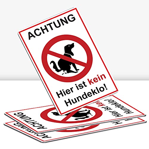 3 Stück Achtung hier ist kein Hundeklo Schild 20 x 30 cm Alu 3mm Alu-Dibond stabile Aluminiumverbundplatte keine Hundetoilette mit UV-Schutz von STROBO von STROBO