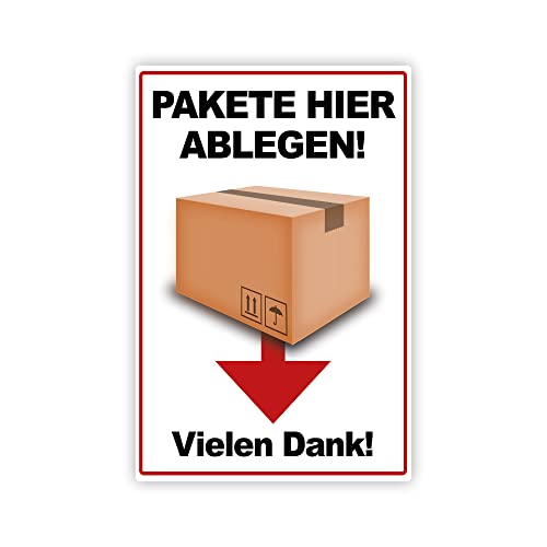 XXL Hier Paket ablegen/abladen Schild 30 x 40 cm Abladestelle Kennzeichnung aus stabiler PVC Hartschaumplatte 5 mm mit UV-Schutz von STROBO von STROBO