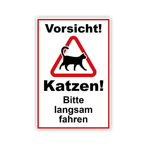 XXL Vorsicht ! Katzen bitte langsam fahren Schild 30 x 40 cm aus stabiler PVC Hartschaumplatte 5mm mit UV-Schutz von STROBO von STROBO