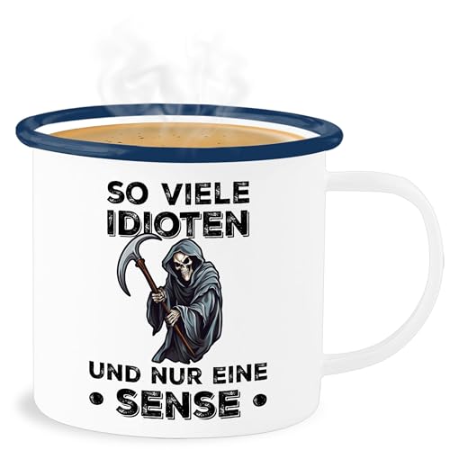 Emaille Becher Blechbecher - Statement - So viele Idioten und nur eine Sense - Geschenk Arbeit Büro Kollegen - 300 ml - Weiß Blau - statements tasse von Shirtracer