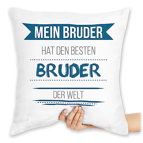 Kissen 40x40 Zierkissen - Mein Bruder hat den besten Bruder der Welt - 40 x 40 cm - Weiß - brüder Bester Brother großen Geschwister Geschenke für Geschenk zu Weihnachten Meinen fur lustig von Shirtracer