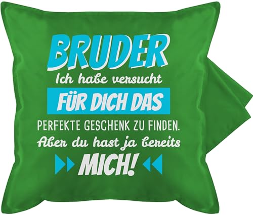 Kissenbezug - Kissen - Bruder Ich habe versucht für dich das Geschenk zu finden - 50 x 50 cm - Grün - motivkissen geschwister geschenke brüder gurli geburtstagsgeschenk weihnachten bezüge mein von Shirtracer