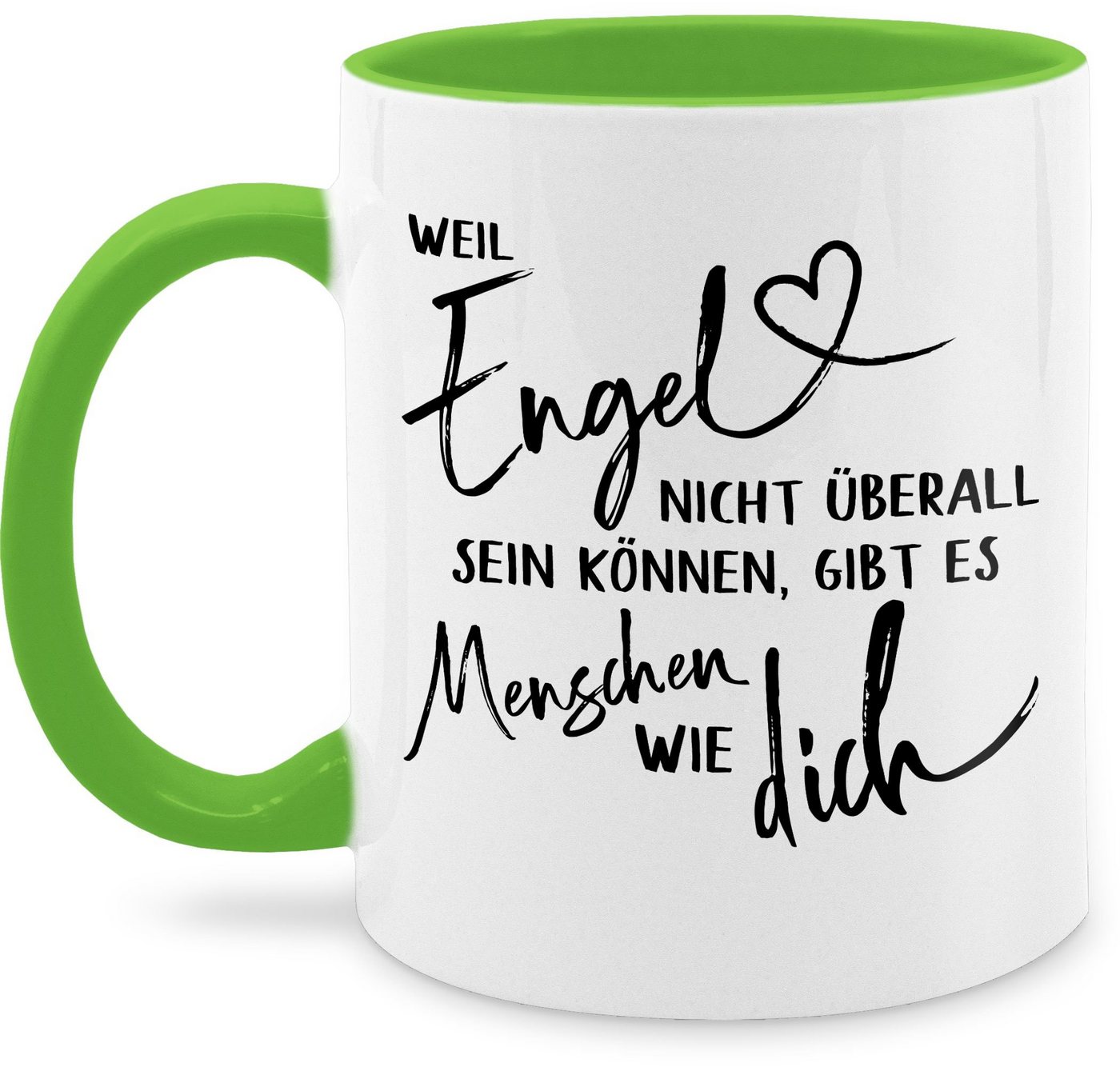 Shirtracer Tasse Weil Engel nicht überall sein können gibt es Menschen wie dich, Keramik, Statement Sprüche von Shirtracer