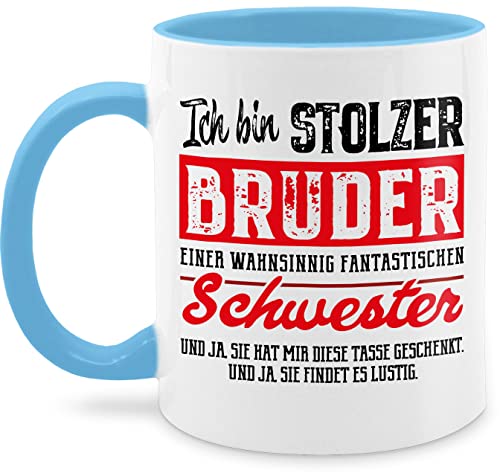 Tasse Tassen 325ml - Ich bin stolzer Bruder einer wahnsinnig fantastischen Schwester - 325 ml - Hellblau - geschenke für brüder geschenk zu weihnachten lustig geschenkideen geschenkidee geburtstag von Shirtracer