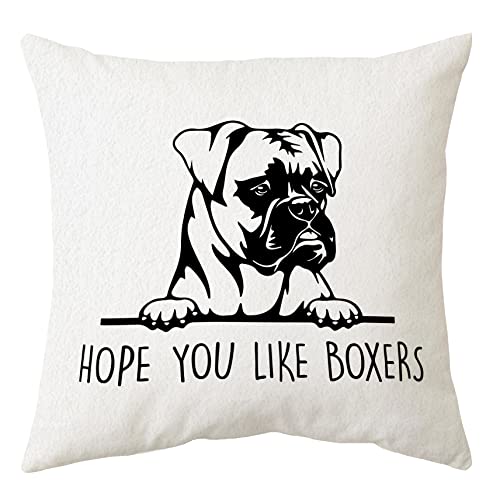 Sidhua Hope You Like Boxers Dog Themed Kissenbezug Dekorationen für Zuhause, lustige deutsche Boxer Hund Liebe Wurfkissenbezug 45,7 x 45,7 cm, Boxer Hunde-Liebhaber Geschenke, Boxer Mama Geschenke von Sidhua