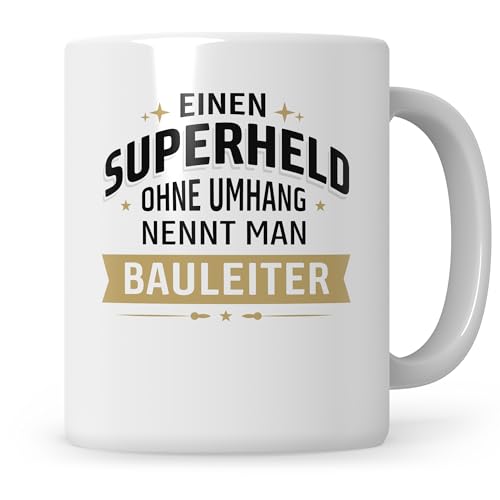 Sweetify Bauleiter Tasse Einen Superheld ohne Umhang nennt man Bauleiter Kaffeetasse Geschenk Bauherr Baustelle Geschenkidee von Sweetify