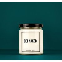 Candle Guy Duftkerze | Zieh Dich Aus.| Geschenk Witzige Soja Wachs Kerzentyp von TheCandleGuyOriginal