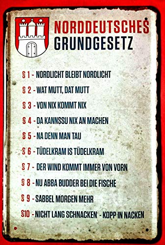 Tin Sign Blechschild 20x30 cm Norddeutsches Grundgesetz Fun Spruch Gebote Bar Kneipe Haus + Garten Geschenk Metall Schild von Tin Sign