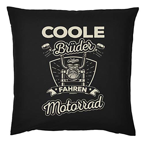 Tini - Shirts Bruder Biker-Motiv Sprüche Kissen - Sofakissen Motorrad-Motiv : Coole Brüder Fahren Motorrad - Biker Geschenk-Kissen - Kissen ohne Füllung - Farbe : schwarz von Tini - Shirts