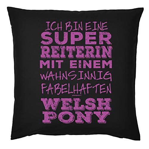 Tini - Shirts Welsh Pony Sprüche Kissen - Dekokissen REIT-Sport : ... super Reiterin - fabelhaften Welsh Pony - Geschenk-Kissen Pferde-Motiv - ohne Füllung - Farbe : schwarz von Tini - Shirts