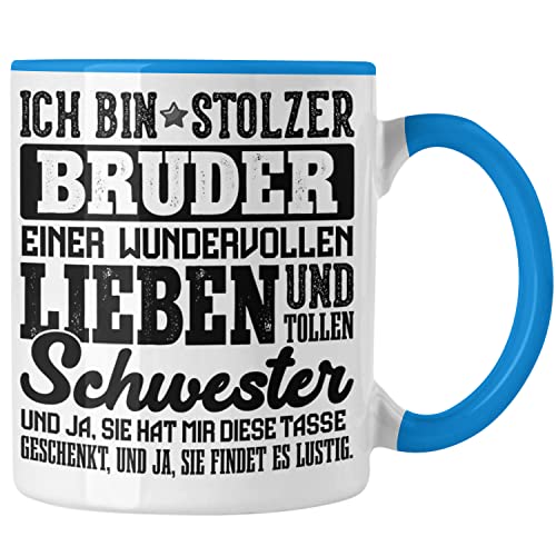 Trendation - Geschenk für Bruder von Schwester Tasse Lustig Geburtstag Weihnachten Lustig Stolzer Bruder (Blau) von Trendation