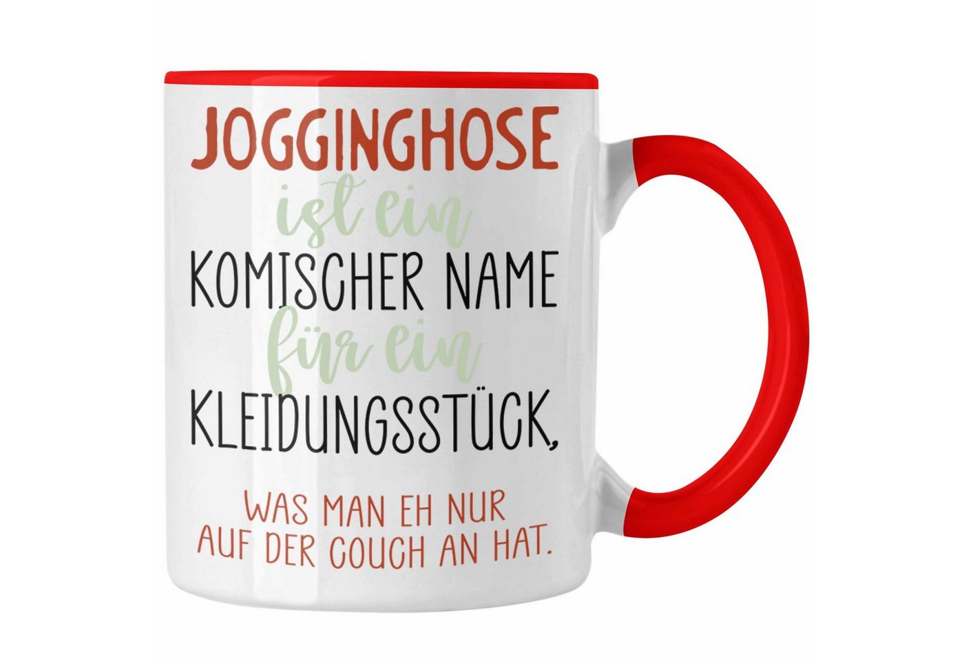 Trendation Tasse Jogginghose Spruch Tasse Geschenkidee Couch Chiller Witzige Kaffeetass von Trendation