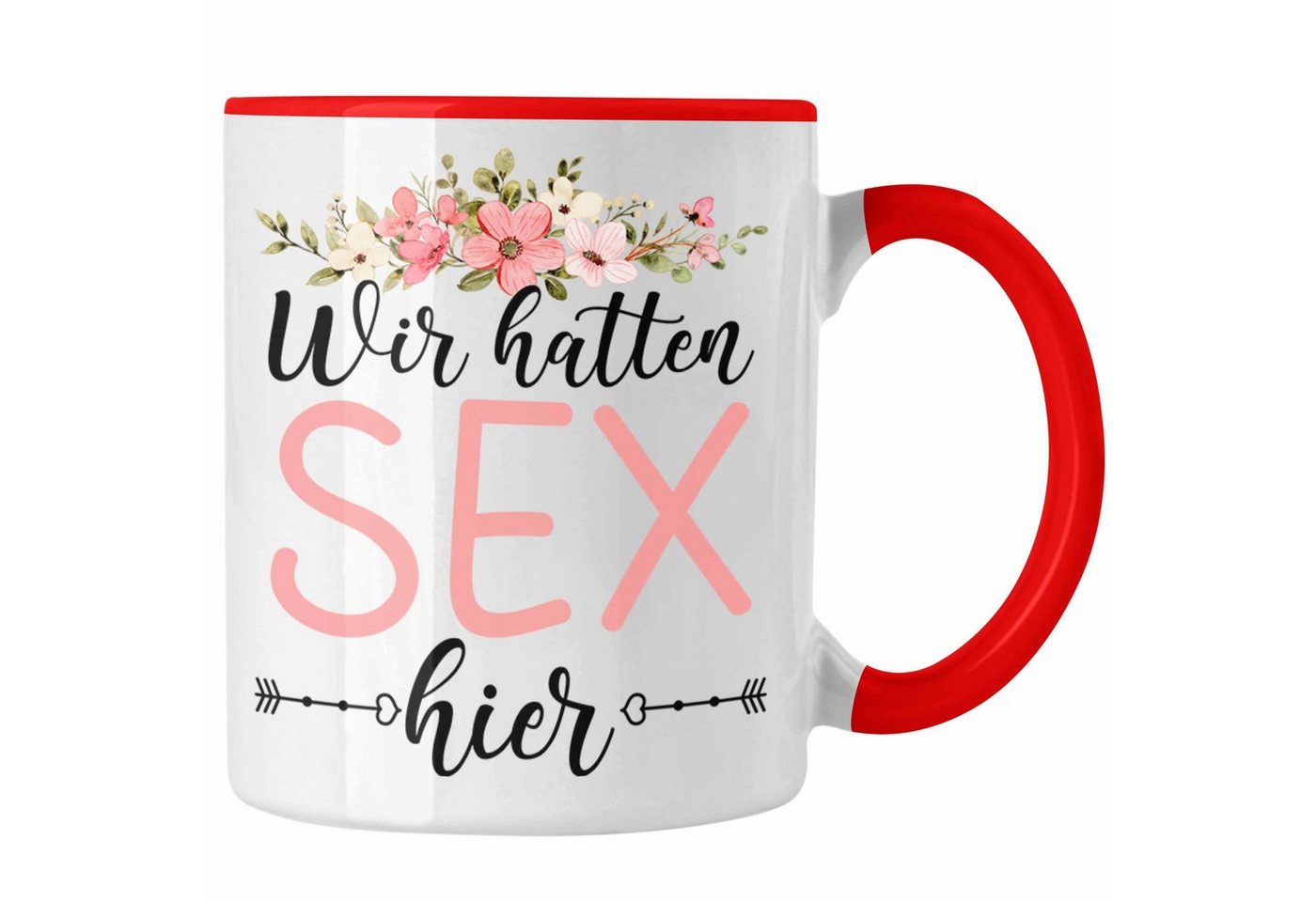 Trendation Tasse Trendation - Wir hatten Sex Hier Tasse Geschenk Couch Neue Wohnung Geschenkidee von Trendation