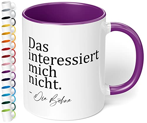 Das interessiert mich nicht. -Die Bohne - lustige Tasse - beidseitig bedruckt - spülmaschinenfest Innen Lila von True Statements