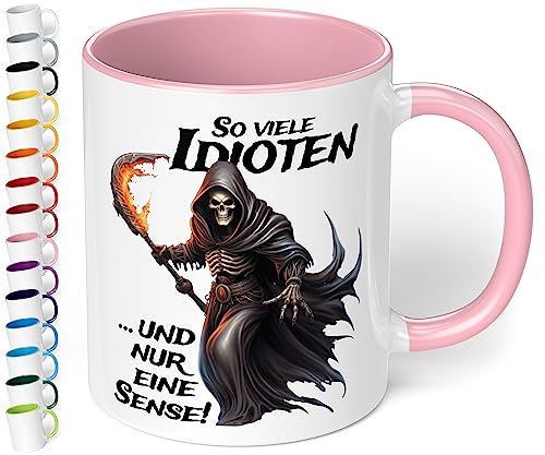 Lustige Büro Tasse „So viele Idioten und nur eine Sense!“ - 330ml Keramik Kaffeebecher mit Spruch Statement Geschenke für Kollegen Mitarbeiter Büro Arbeit Geburtstag Weihnachten (Rosa) von True Statements