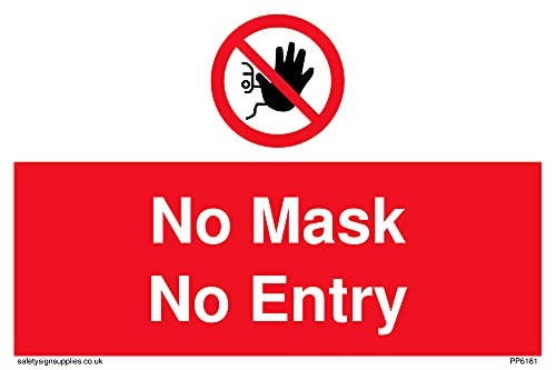 5 Stück – No Mask No Entry Schild – 150 x 100 mm – A6L von Viking Signs