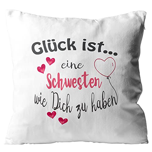 WarmherzIch Kissen Glück ist eine Schwester wie Dich zu haben - Kissenbezug ohne Füllung, 45cm - Kissenhülle aus Baumwolle - Geschenk Sis Sister Geburtstag von WarmherzIch