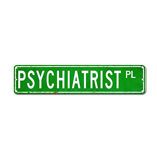 Psychiater Straßenschild Psychiater Metallschild Dekor Geschenk für Psychiater Vintage Metall Wandschild Rustikale Wandkunst Wanddekoration Heimdekoration für Küche Veranda 10 x 45 cm von Yelolyio