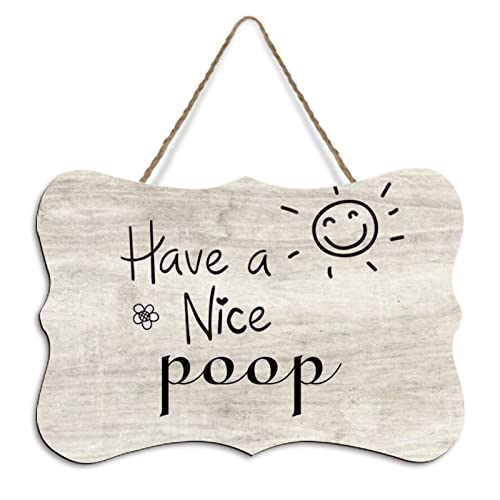 Rustikales Holzschild zum Aufhängen "Have A Nice Poop", Holzschild, Wandkunst, Dekoration für Wohnzimmer, Schlafzimmer, Bauernhaus, Büro, 10,2 x 15,2 cm von Yelolyio