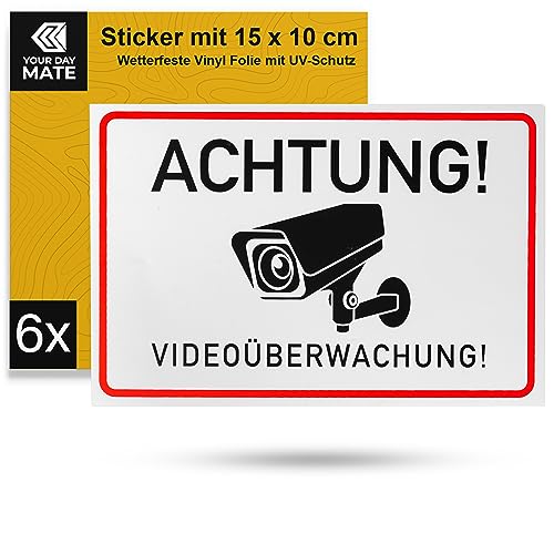 Aufkleber Set "Achtung! Videoüberwachung!", 6 Stück, 15 x 10 cm, selbstklebende Folie, Warnhinweis Sticker für Innen- und Außenbereich, Video Überwachung Klebesticker, Kamera Hinweisschild zum Kleben von Your Day Mate