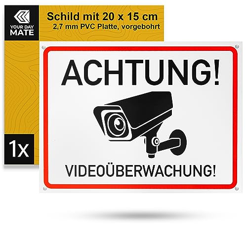 Hinweisschild "Achtung! Videoüberwachung!", 1 Stück, 20 x 15 cm, 2,7 mm starkes PVC Schild mit Bohrlöchern, Kamera Warnschild für Innen- und Außenbereich, Video Überwachung Schild Privatgrundstück von Your Day Mate